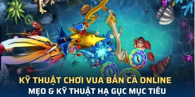 Cách Chơi Vua Bắn Cá Tại 33win Chi Tiết Hiệu Quả Dễ Thắng 2 Cách Chơi Vua Bắn Cá Tại 33win Chi Tiết Hiệu Quả Dễ Thắng